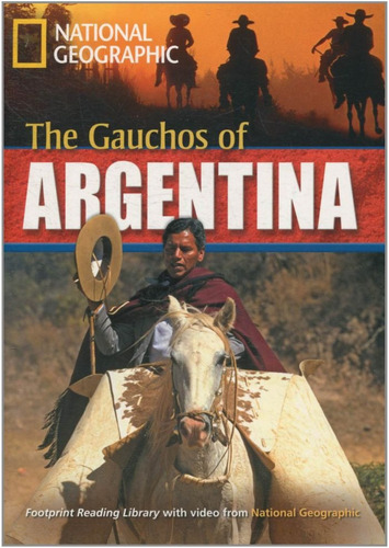 Footprint Reading Library - Level 6 2200 B2 - The Gauchos of Argentina: British English, de Waring, Rob. Editora Cengage Learning Edições Ltda., capa mole em inglês, 2008