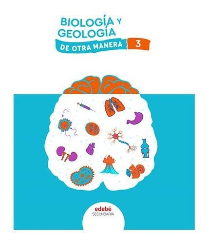 Biologia Y Geologia 3 - Edebe Obra Colectiva