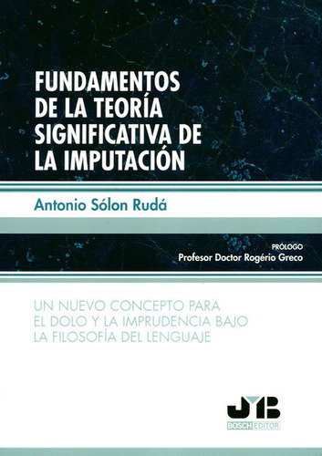 Fundamentos De La Teoria Significativa De La Imputacion