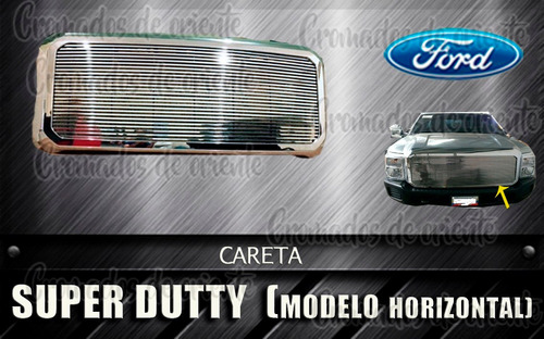 Careta Cromada Super Duty  F-250 O F-350 Modelo Horizontal