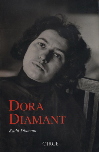 Dora Diamant: , De Diamant, Kathi., Vol. 1. Editorial Oceano, Tapa Pasta Blanda, Edición 1 En Español, 2005