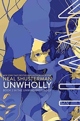Unwholly (2) (unwind Dystology) (libro En Inglés)