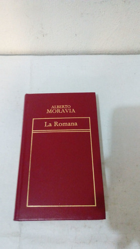 La Romana De Alberto Moravia - Hyspamerica (usado) 