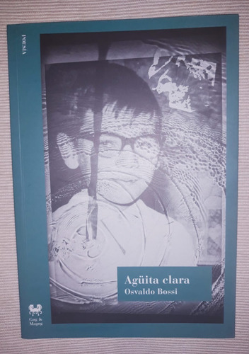 Aguita Clara - Osvaldo Bossi