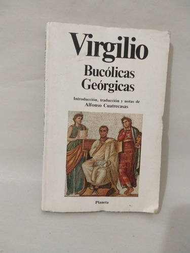 Virgilio Bucolicas Georgicas 