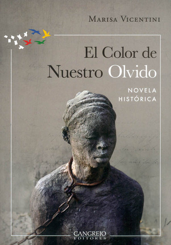 El Color De Nuestro Olvido, De Marisa Vicentini. Editorial Ediciones Y Distribuciones Dipon Ltda., Tapa Blanda, Edición 2022 En Español
