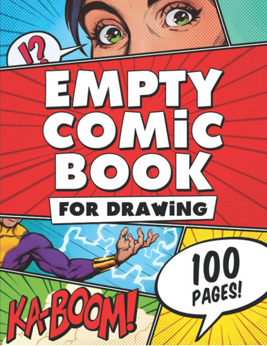 Libro: Empty Comic Book For Drawing: Blank Comic Book For Ad