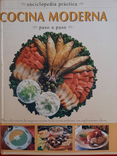 Libro Cocina Moderna, Paso A Paso.