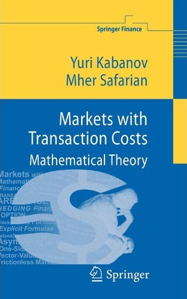 Libro Markets With Transaction Costs : Mathematical Theor...