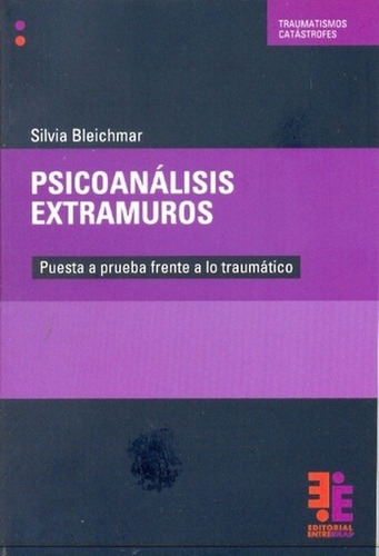 Psicoanalisis Extramuros - Silvia  Bleichmar