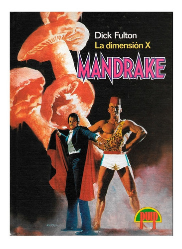 Mandrake El Mago - La Dimensión X - Editorial Pulp