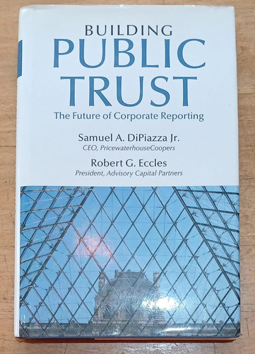 Building Public Trust - Samuel A Dipiazza Jr - Wiley