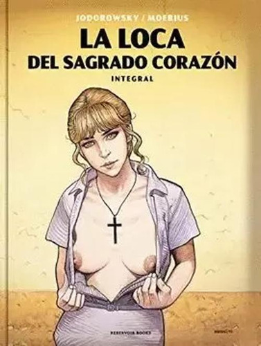 Libro La Loca Del Sagrado Corazón