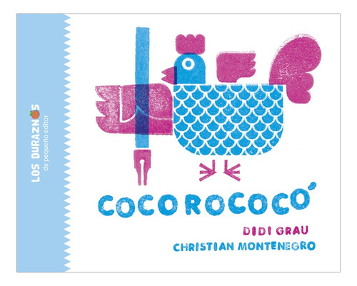 Cocorococo - Cartone - Didi Grau / Christian Montenegro