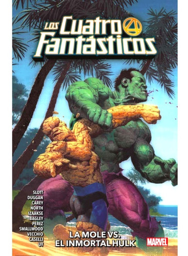 Los Cuatro Fantasticos 04 La Mole Vs El Inmortal Hulk Panini