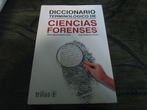 Diccionario Terminologico Ciencias Forenses