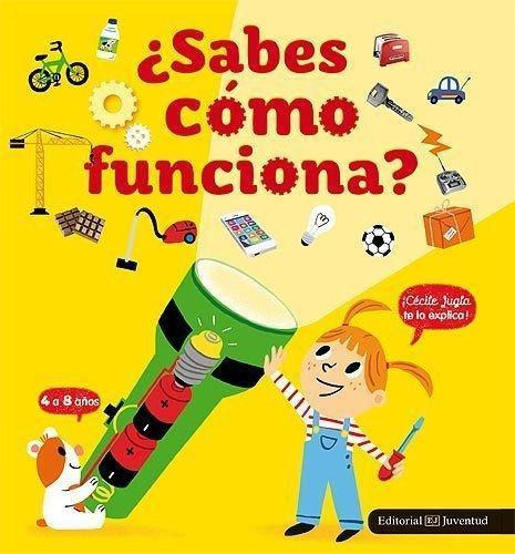 Libro: ¿sabes Cómo Funciona?. Jugla, Cécile#mercier, Julie. 