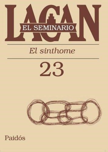 Seminario Vol.23: El Sinthome