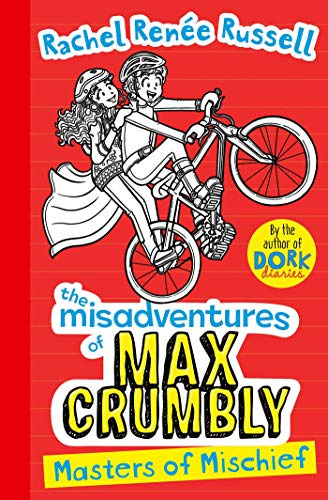 Misadventures Of Max Crumbly 3: Masters Of Mischief (the 