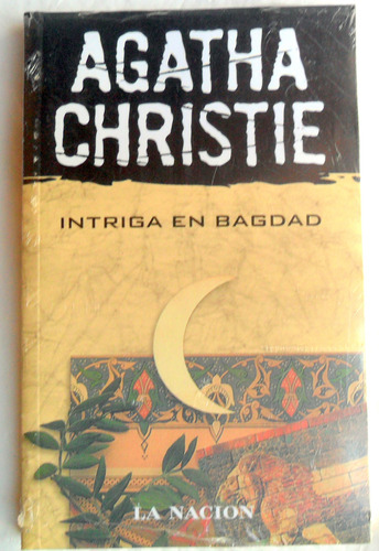Agatha Christie - Intriga En Bagdad * Novela