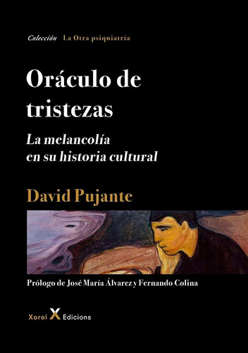 Oráculo De Tristezas, De David Pujante Y Otros