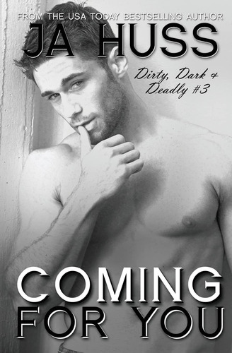 Libro En Inglés: Coming For You: Dirty, Dark And Deadly Lib