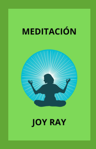Libro Meditación (spanish Edition)