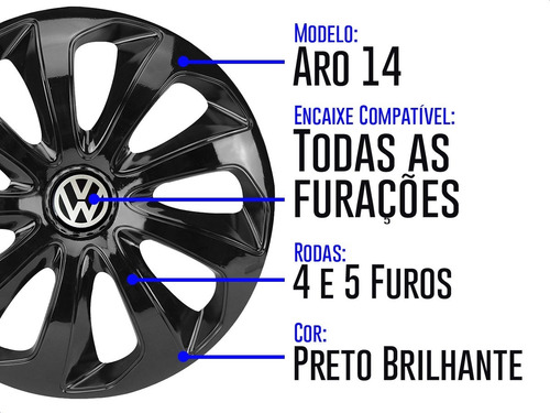 Imagem 4 de 6 de Jogo 4 Calotas Velox Aro 14 Preta Vw Gol G1 G2 G3 G4 G5 G6 G7 Up! Saveiro Fox Polo