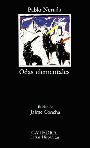 Odas Elementales: 168 (letras Hispánicas), De Neruda, Pablo. Editorial Grupo Anaya Publicaciones Generales, Tapa Tapa Blanda En Español