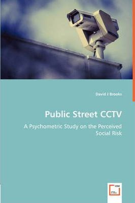 Libro Public Street Cctv - A Psychometric Study On The Pe...