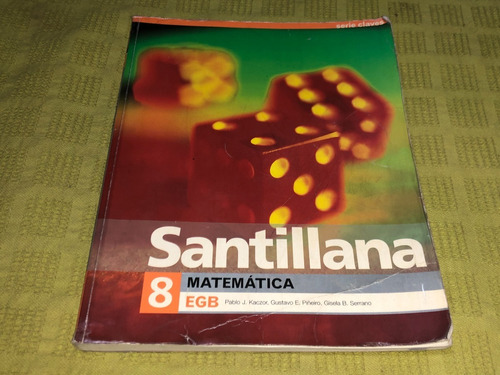 Matemática 8 Egb Serie Claves - Santillana