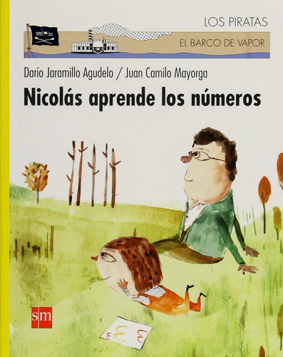 Nicolas Aprende Los Numeros - Jaramillo Agudelo, Darío