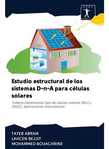 Libro: Estudio Estructural De Los Sistemas D-p-a Para Célula