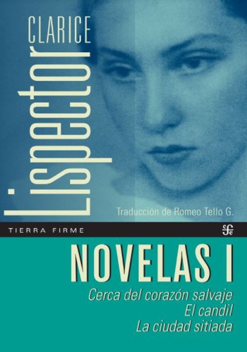 Novelas I - Clarice Lispector