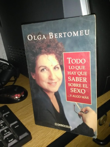 Libro Todo Lo Que Hay Que Saber Sobre El Sexo ...y Algo Mas