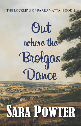 Out Where The Brolgas Dance, De Powter, Sara. Editorial Lightning Source Inc, Tapa Blanda En Inglés