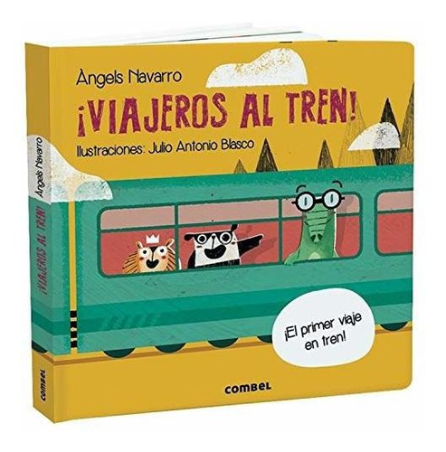 Libro :  Viajeros Al Tren - Navarro, Angels