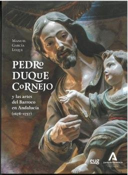 Libro Pedro Duque Cornejo Y Las Artes Del Barroco En - Aa...