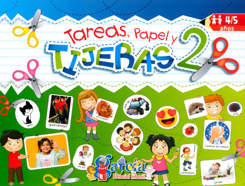 Tareas, Papel Y Tijeras 2 - Elsa Garza - García