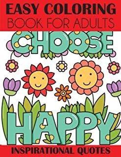 Easy Coloring Book For Adults: Inspirational Quotes Pa Lmz1