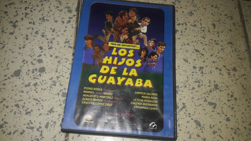 Pelicula Dia De Difuntos Los Hijos De La Guayaba En Dvd