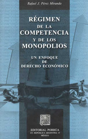 Régimen De La Competencia Y Delos Monopolios 760872