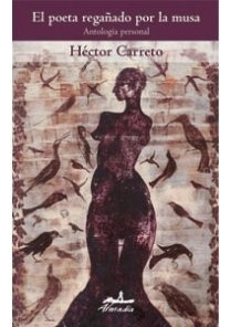 Poeta Regañado Por La Musa, El - Hector Carreto