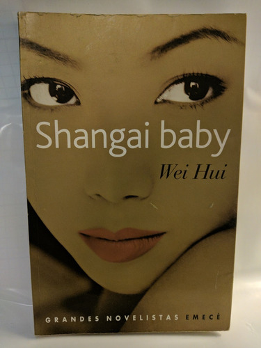 Shangai Baby Wei Hui /en Belgrano