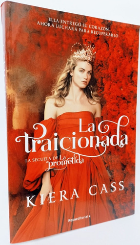 Libro La Traicionada Kiera Kass La Selección