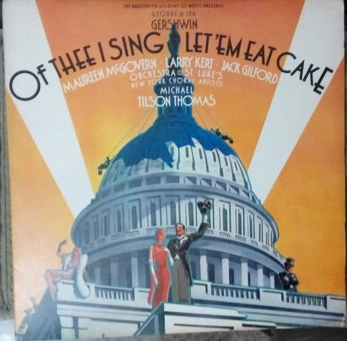 2x Lp Vinil M George & Ira Gershwin Of Thee I Sing 1a Ed Br