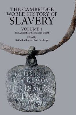 Libro The Cambridge World History Of Slavery: The Ancient...