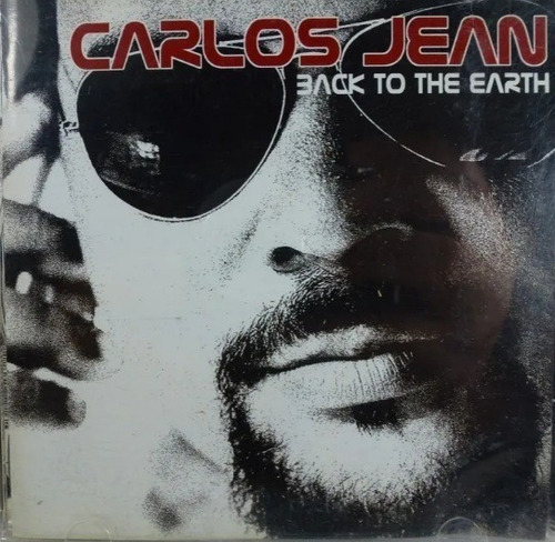Carlos Jean - Back To The Earth - Cd Promo - Difu - Nuevo! 