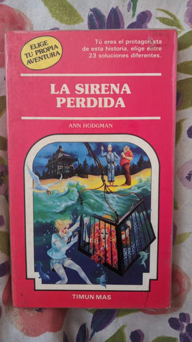 La Sirena Perdida - Elige Tu Propia Aventura 