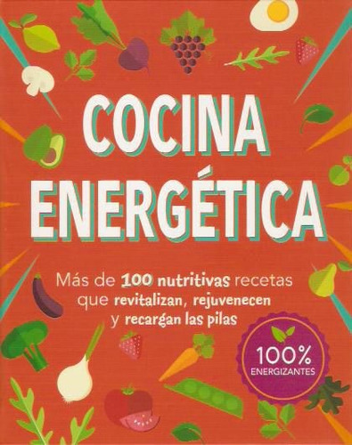 Cocina Energetica 100% Energizante - Vv. Aa